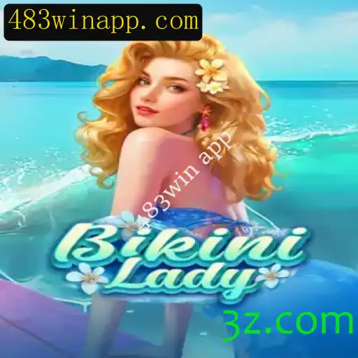 Explorando o Universo do Jogo BikiniLady: Diversão no 483win App