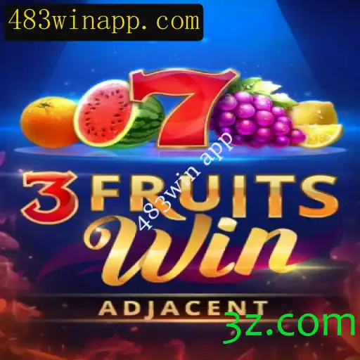 3FruitsWin: Descubra o Novo Fenômeno dos Jogos com 483win App